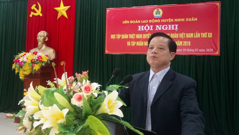 LĐLĐ huyện Nghi Xuân: Học tập quán triệt Nghị quyết Đại hội XII Công đoàn Việt Nam và tập huấn nghiệp vụ công tác Công đoàn năm 2019