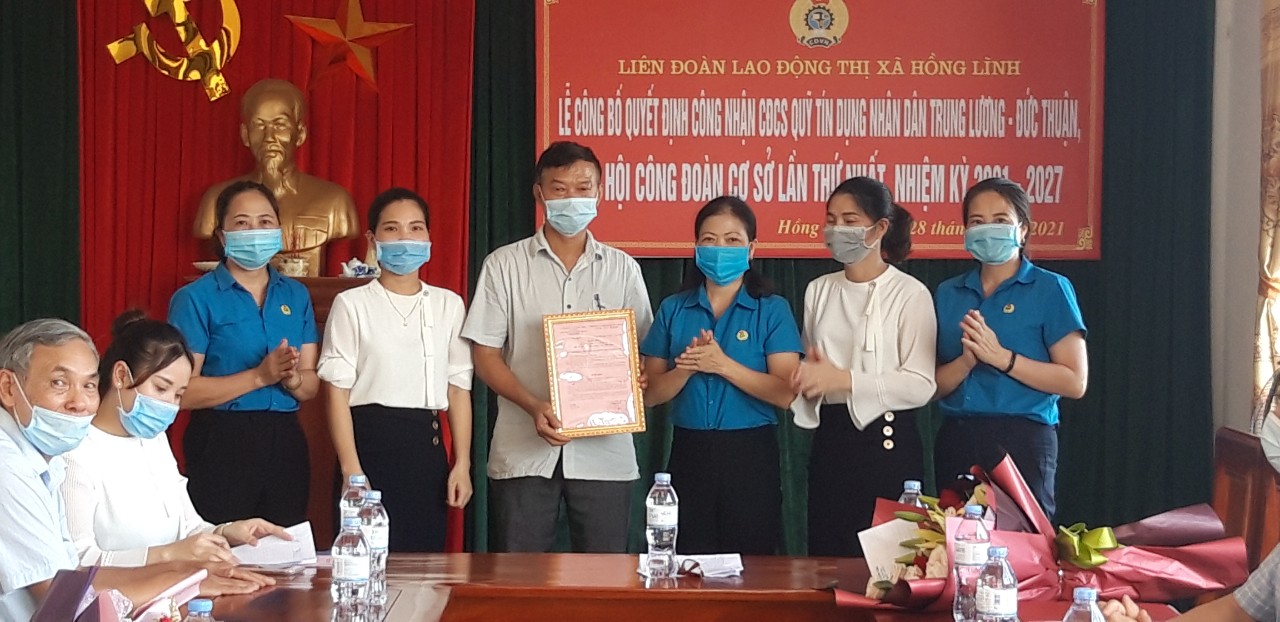 Hồng Lĩnh: Công bố Quyết định công nhận và Đại hội lần thứ nhất CĐCS Quỹ tín dụng Nhân dân Trung Lương - Đức Thuận